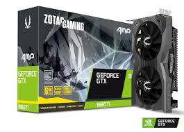 ZOTAC GAMING GeForce GTX 1660 Ti AMP 6GB GDDR6